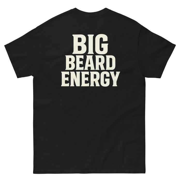 Big Beard Energy T Shirt